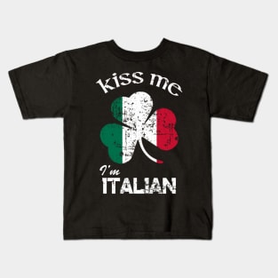 Distress Kiss Me I'M Italian St Patrick'S Day Kids T-Shirt